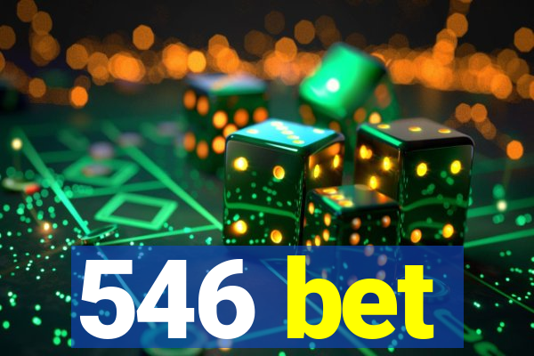 546 bet